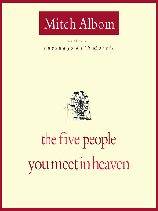 The Five People You Meet in Heaven – Mitch Albom