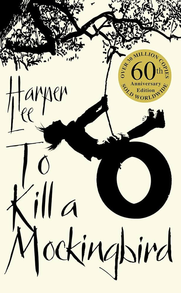 To Kill a Mockingbird – Harper Lee